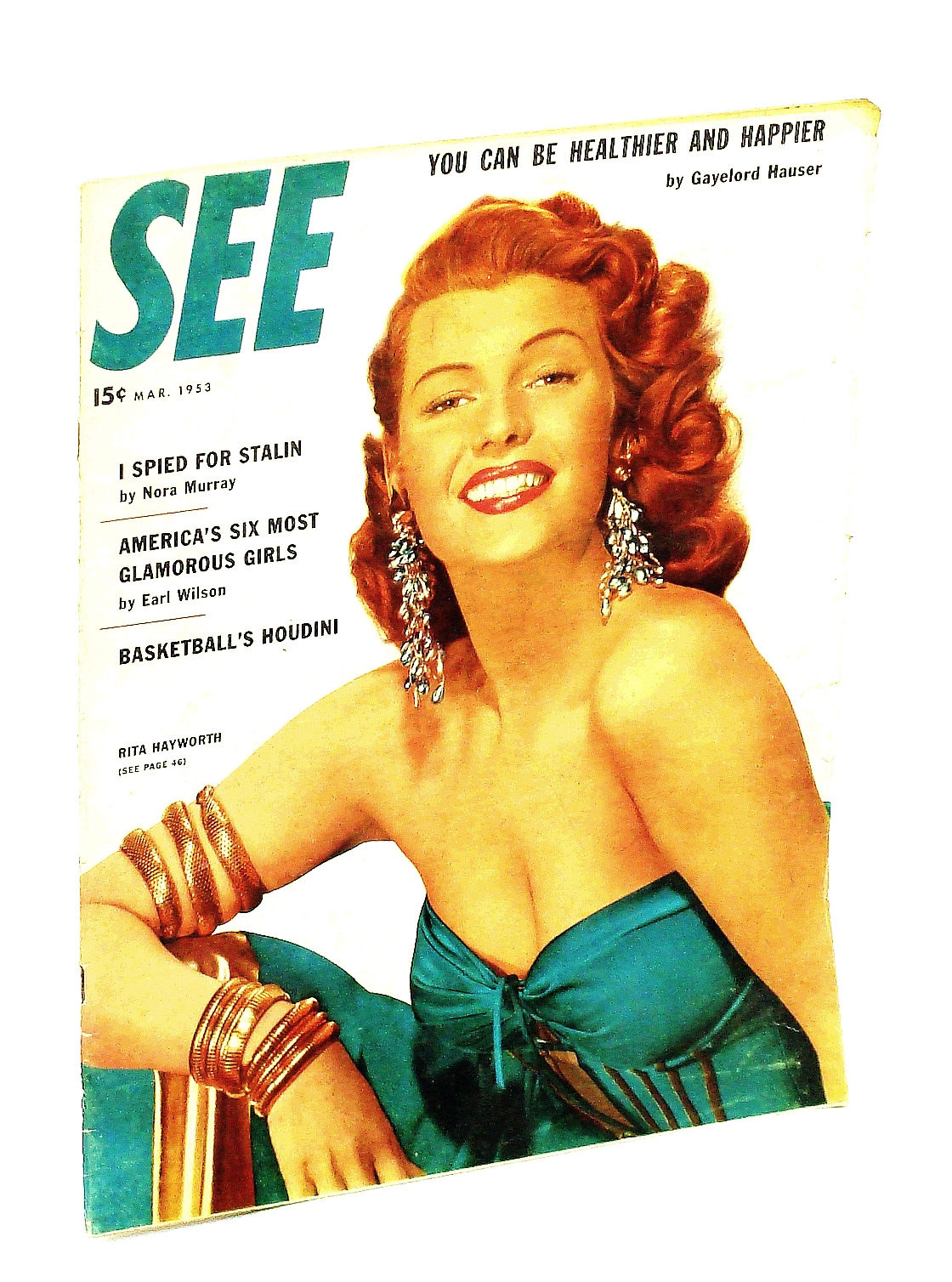 See [Magazine] March [Mar.] 1953, Vol. 12, No. 2 - Rita Hayworth Cover